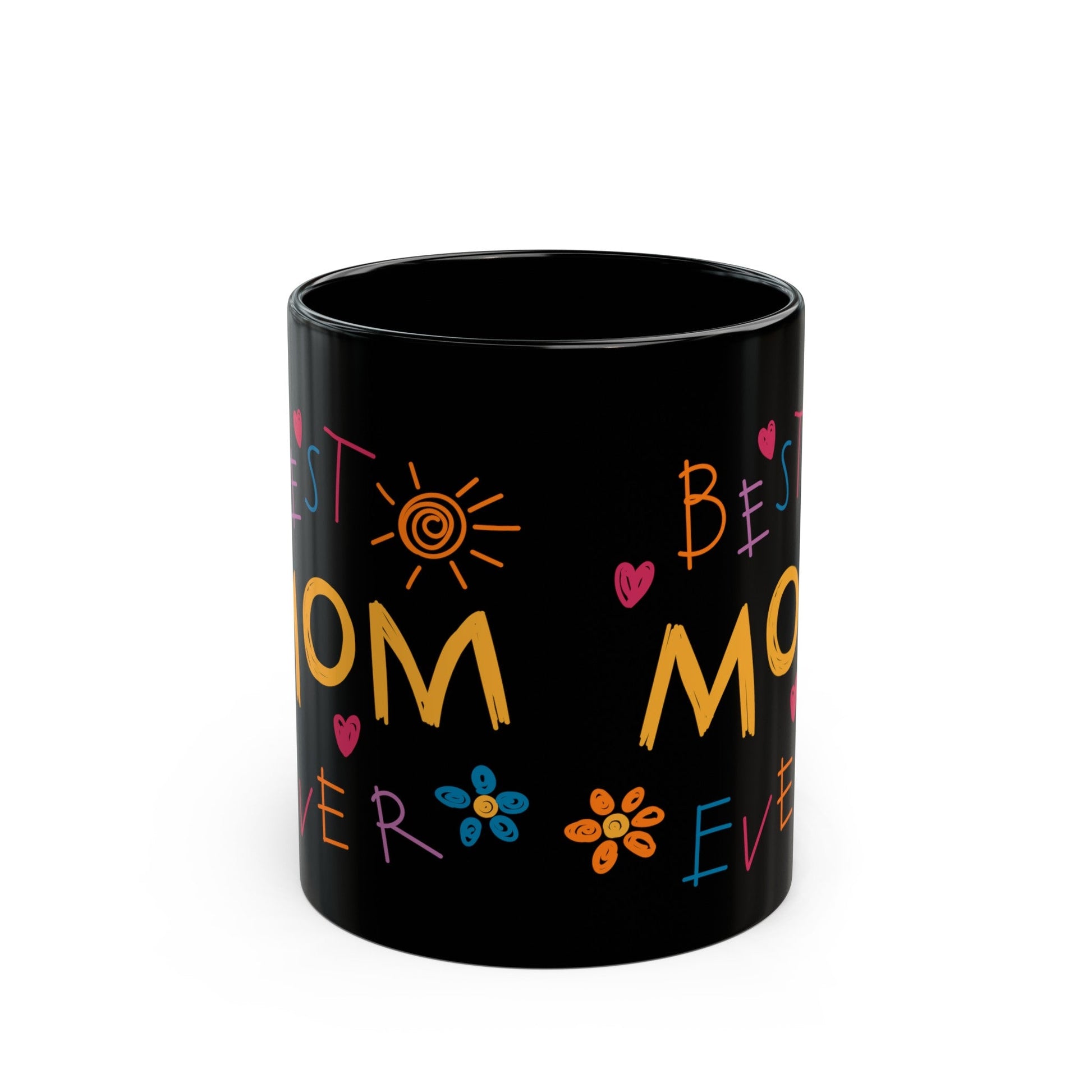 Best Mom Ever | 11 oz Black Mug