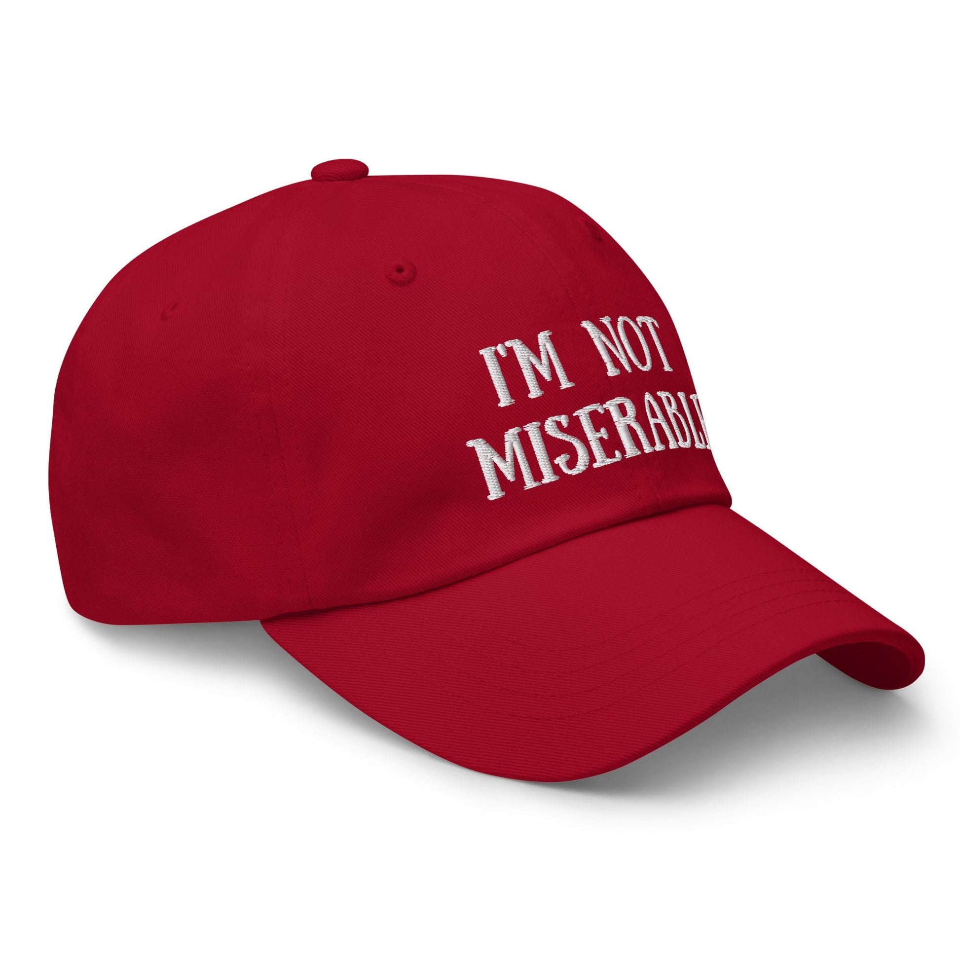 I’m Not Miserable | Dad hat