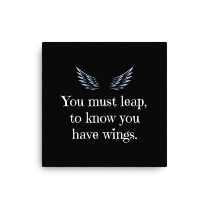 Leap To Know You Have Wings | Thin Canvas