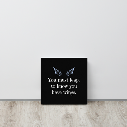 Leap To Know You Have Wings | Thin Canvas